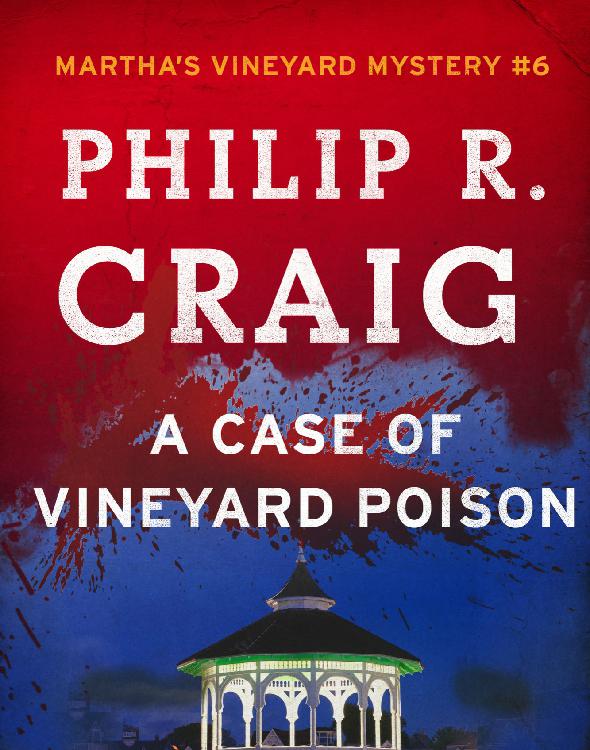 A Case Of Vineyard Poison Craig Philip R