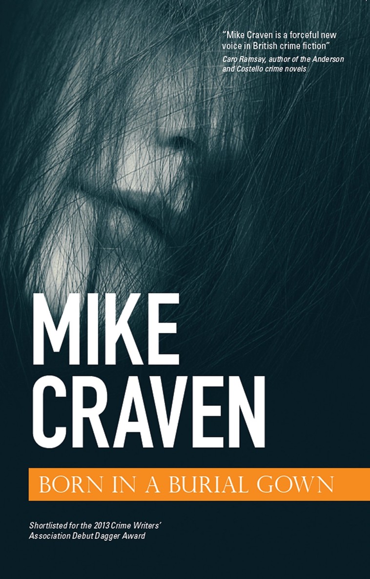 Born In A Burial Gown Craven Mike