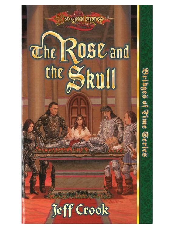 The Rose And The Skull Crook Jeff