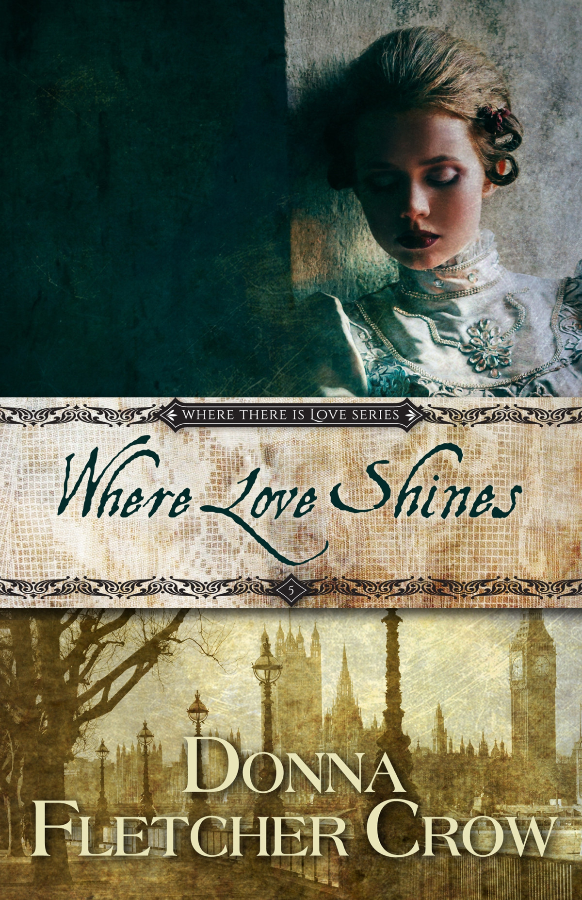 Where Love Shines Crow Donna Fletcher