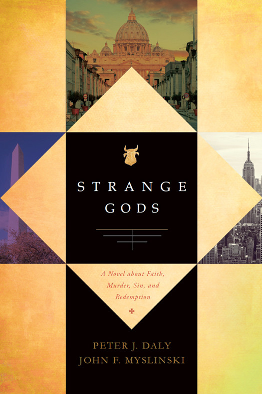 Strange Gods Daly Peter J Myslinski John F