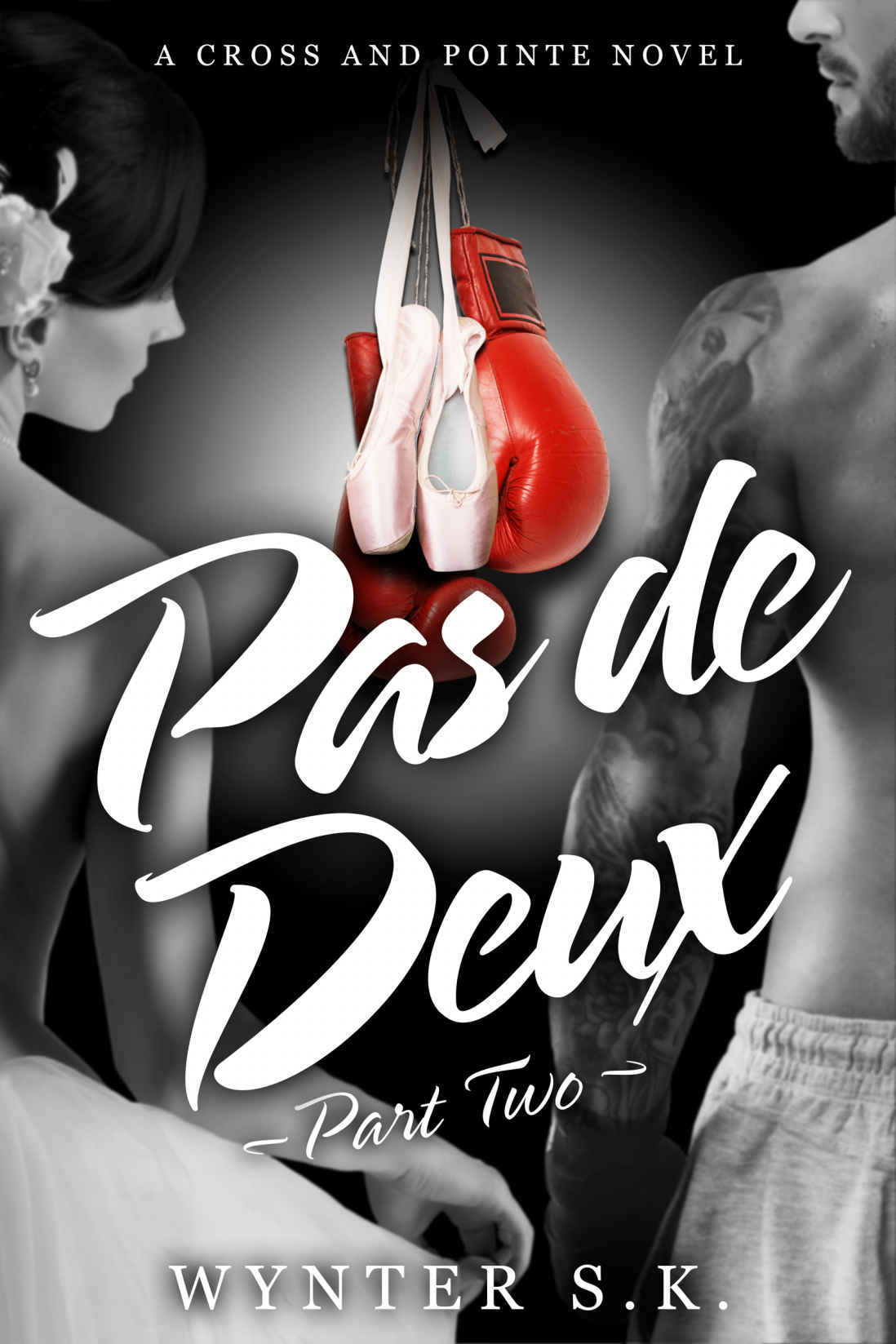 Pas De Deux Part Two De Deux Pas K Wynter S