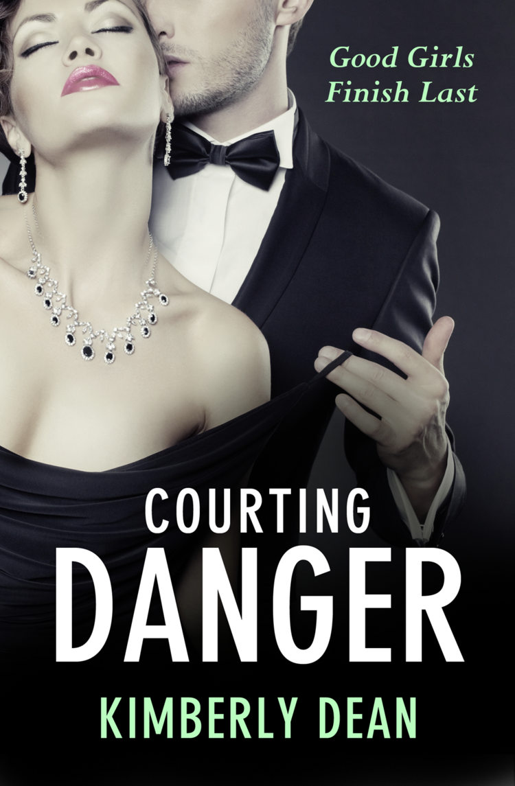 Courting Danger Dean Kimberly