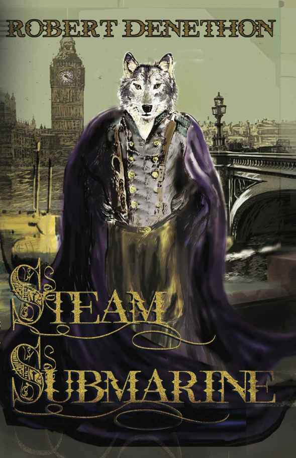 Steam Submarine Fully Annotated Edition Denethon Robert