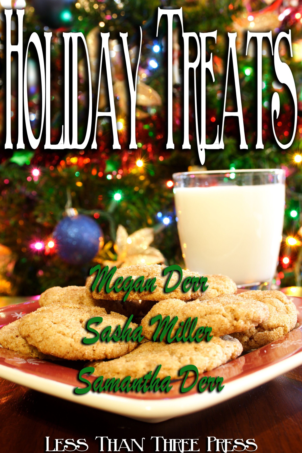 Holiday Treats Derr Megan Miller Sasha L Riordan Jaime