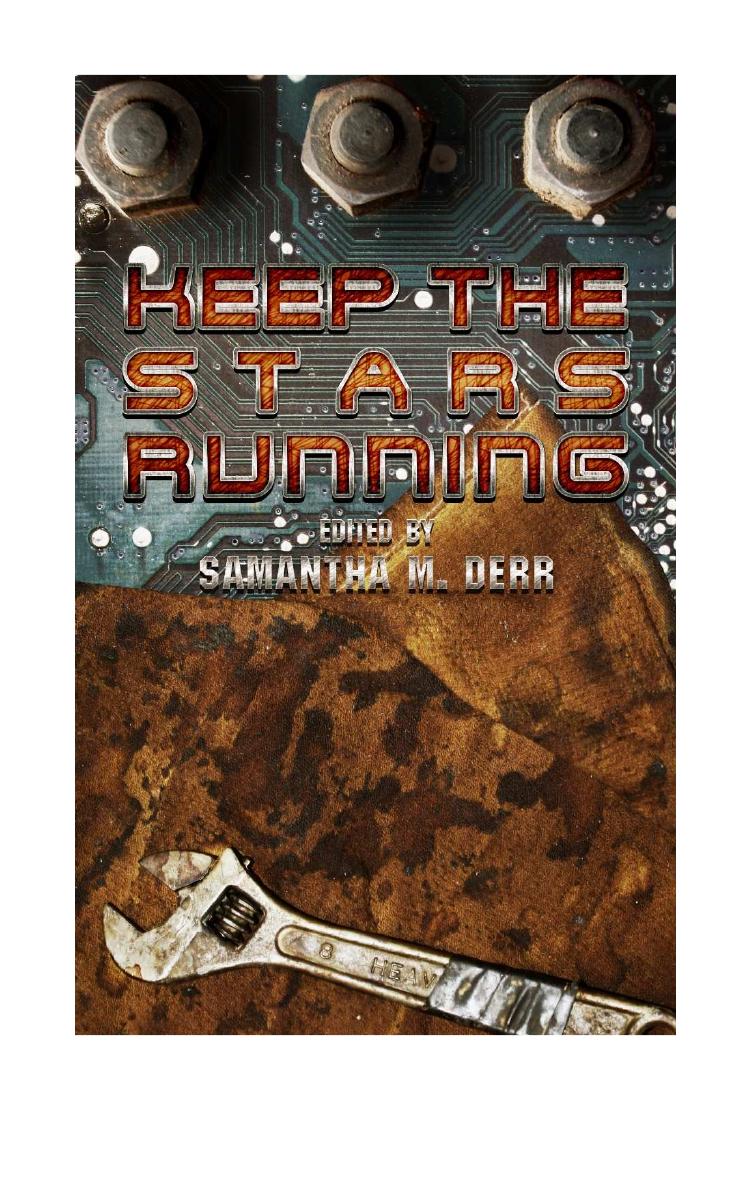 Keep The Stars Running The Green Man 2 Derr Samantha M Ander Lexi Speed Andrea Carver Leona