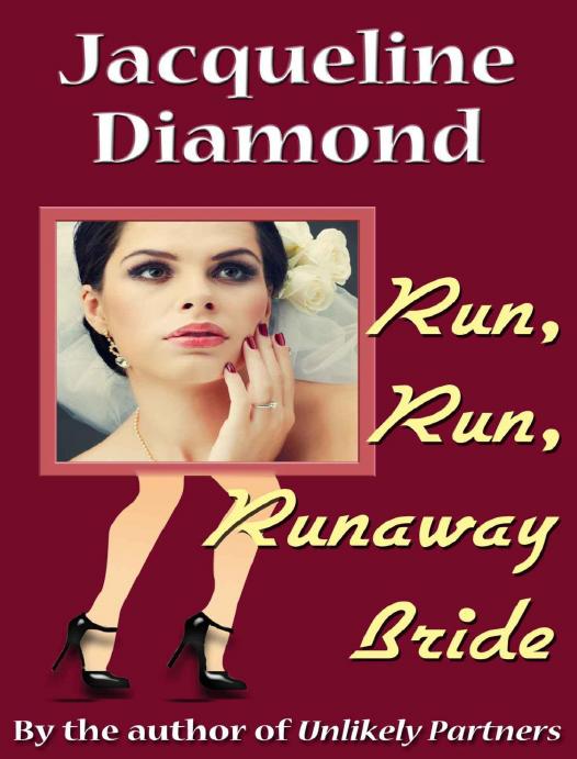 Run Run Runaway Bride Diamond Jacqueline