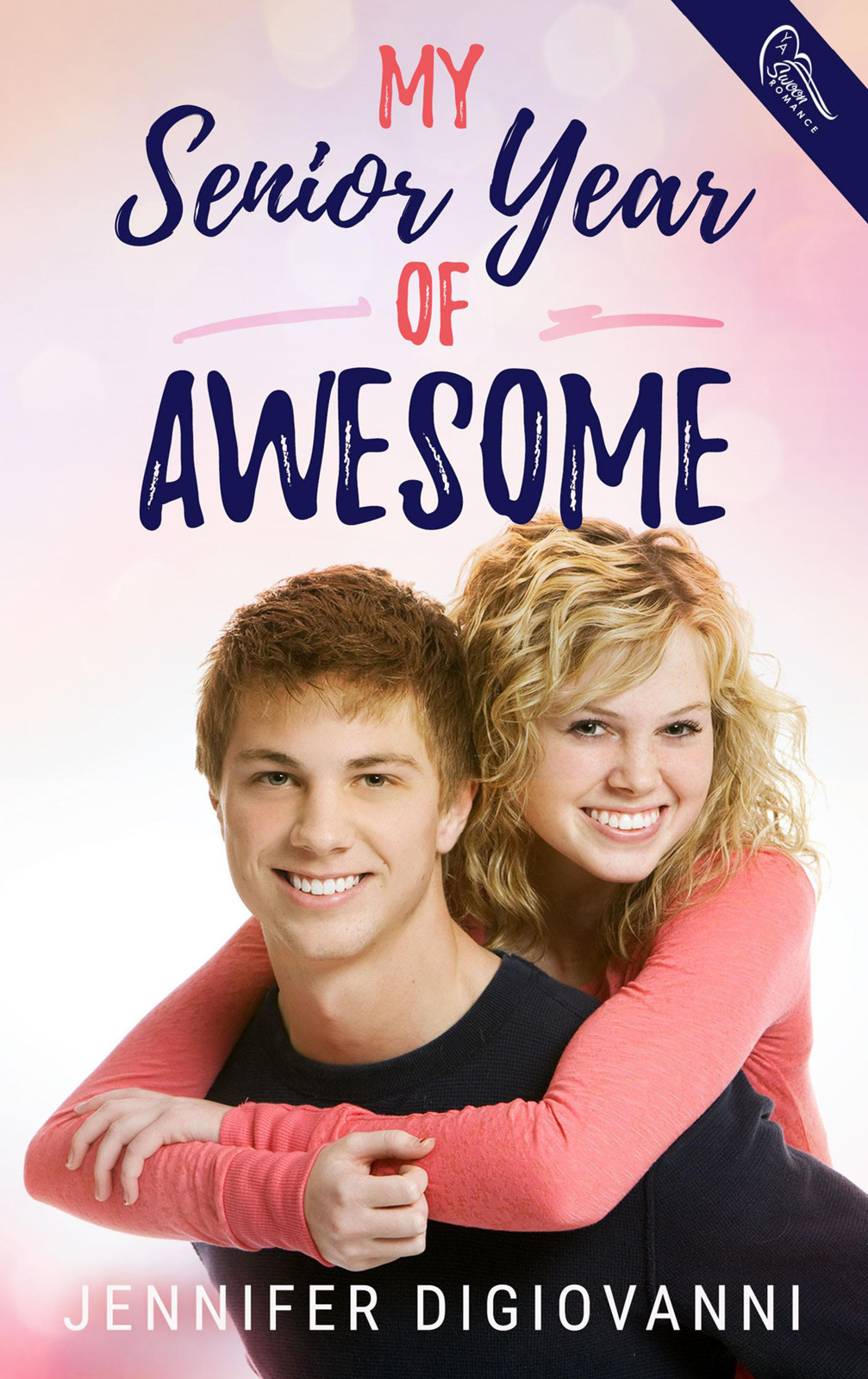 My Senior Year Of Awesome Digiovanni Jennifer