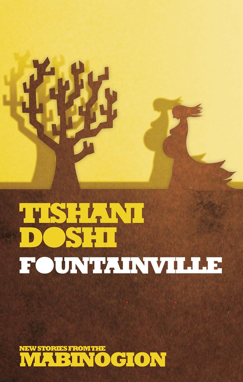 New Stories From The Mabinogion Doshi Tishani
