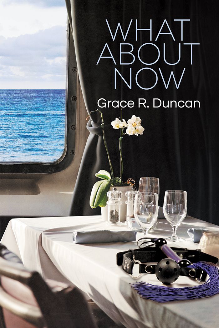 What About Now Duncan Grace R