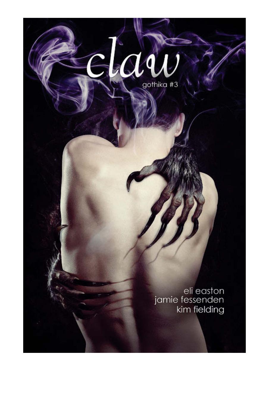 Claw Fessenden Fielding Easton Eli Fessenden Jamie Fielding Kim