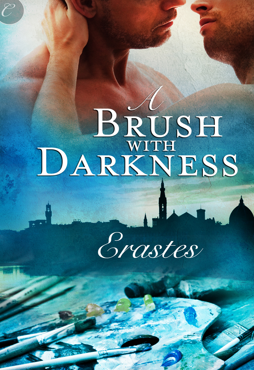 A Brush With Darkness Erastes