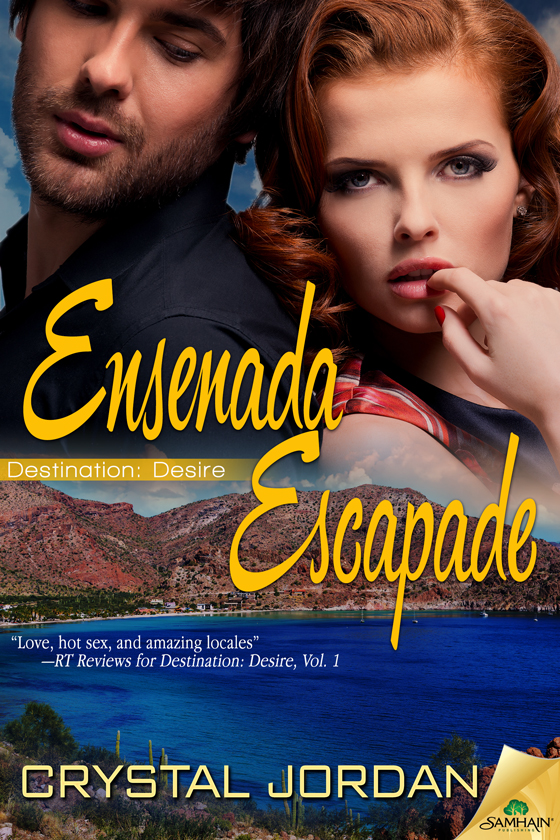Ensenada Escapade Crystal Jordan