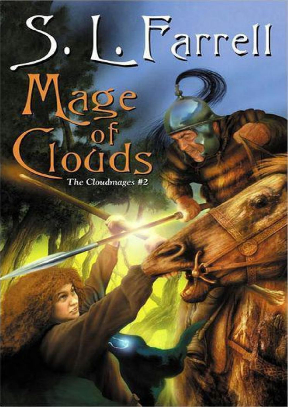 Mage Of Clouds Farrell S L