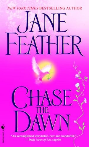 Chase The Dawn Jane Feather
