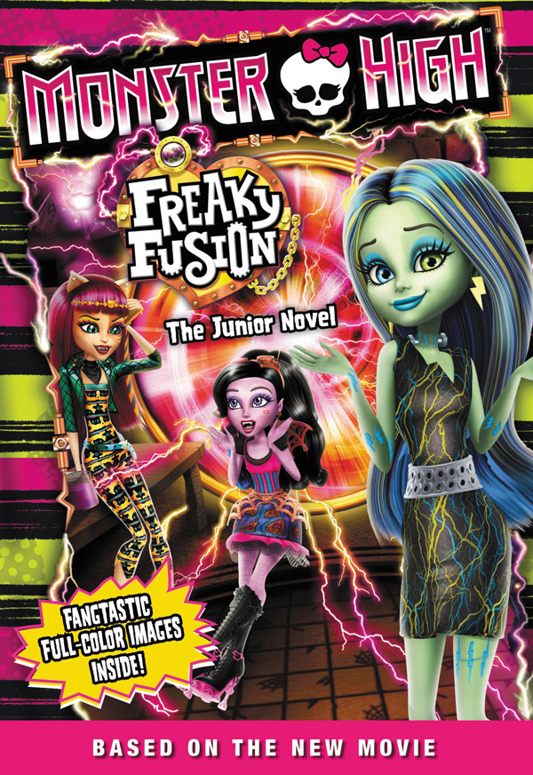 Freaky Fusion The Junior Novel Finn Perdita Wagner Keith High Monster