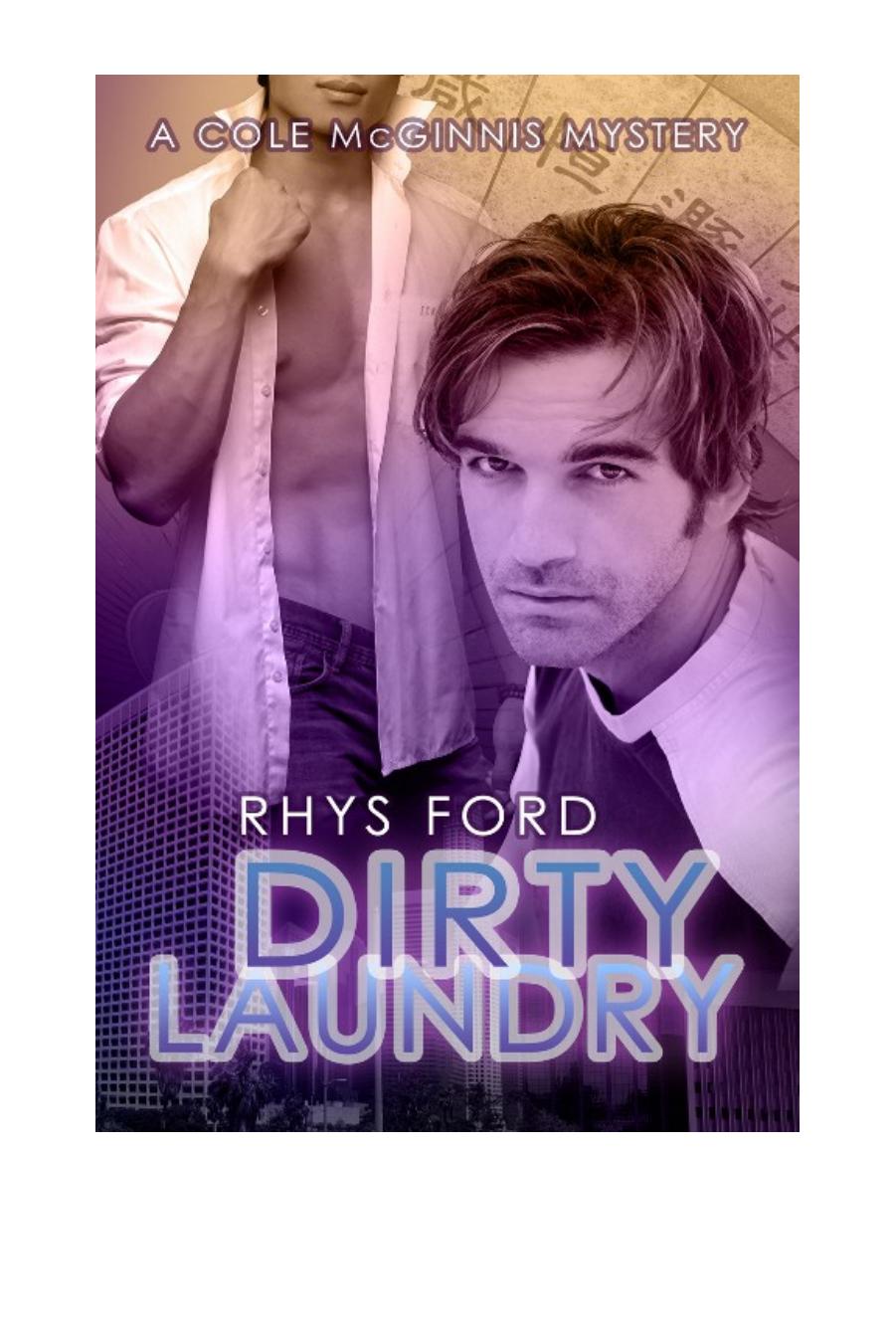 Dirty Laundry Cole Mcginnis 3 1st Edition Rhys Ford