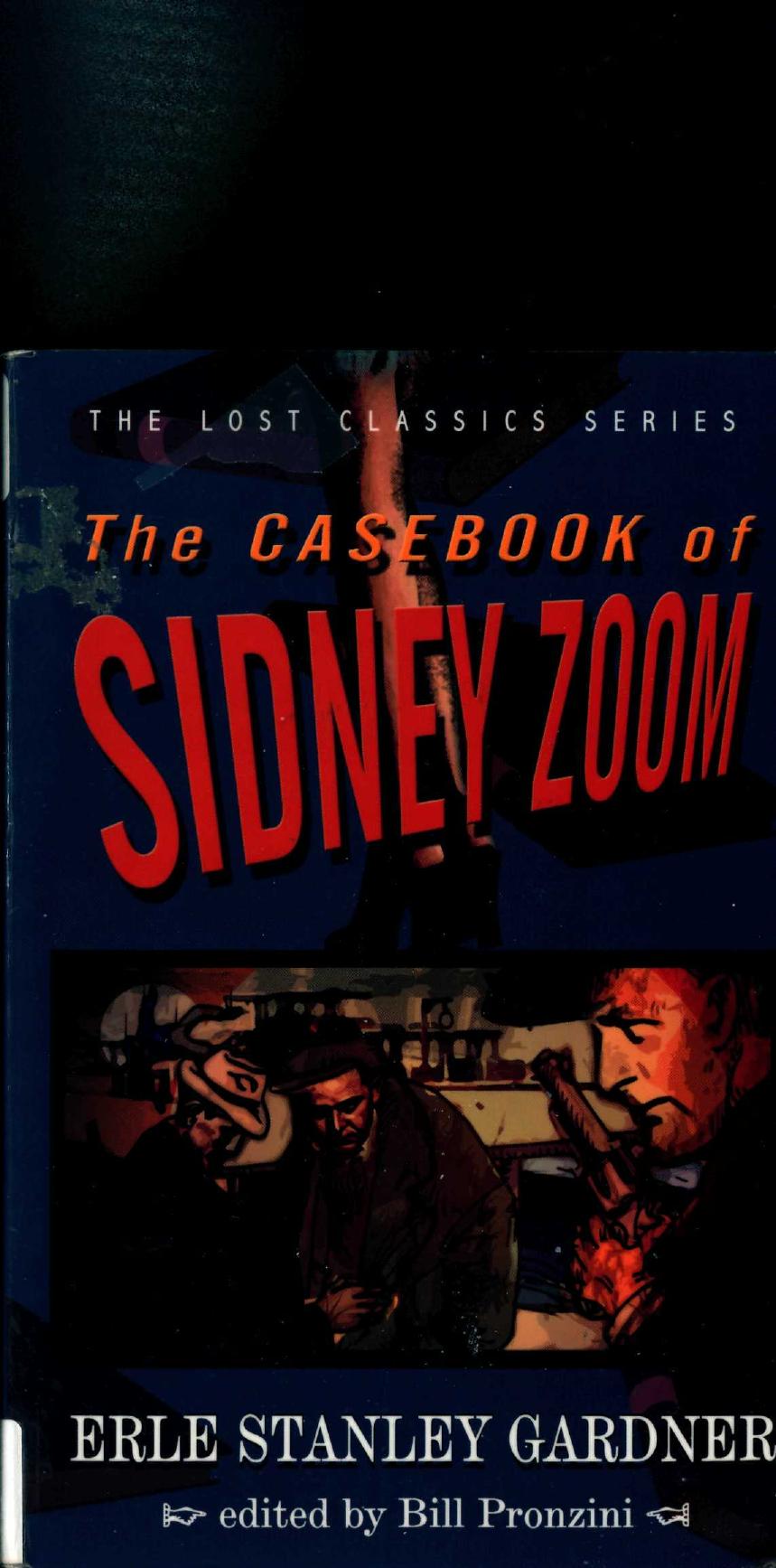 The Casebook Of Sidney Zoom Erle Stanley Gardner