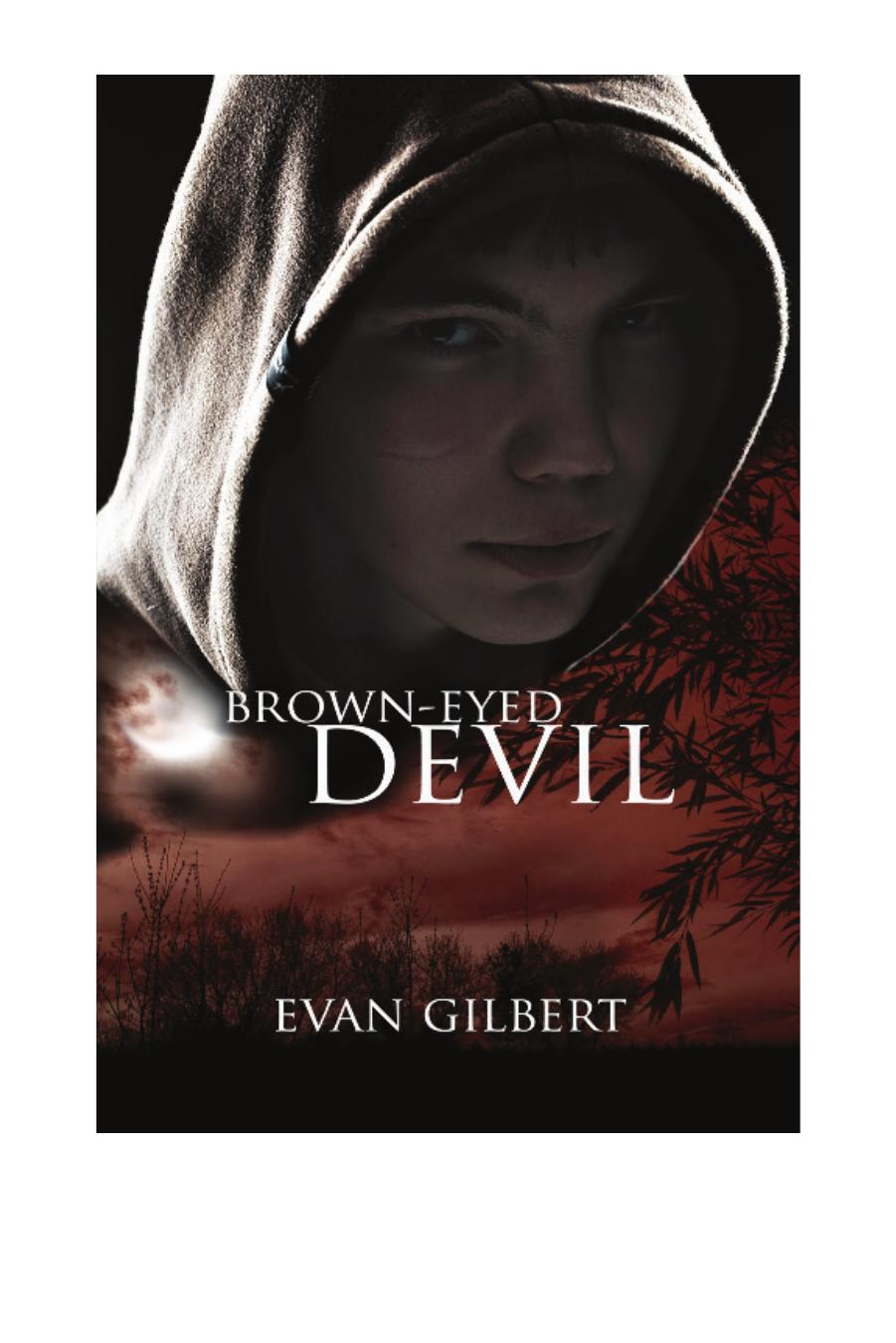 Browneyed Devil Gilbert Evan