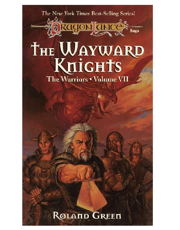 The Wayward Knights Roland J Green