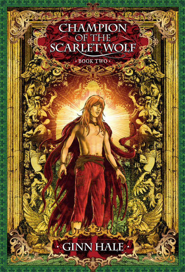 Champion Of The Scarlet Wolf Book 2 Hale Ginn