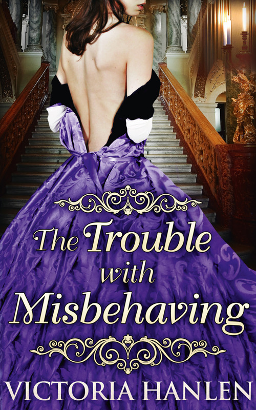 The Trouble With Misbehaving Hanlen Victoria