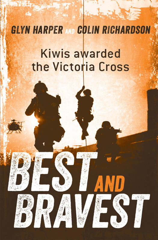 Best And Bravest Revised Ed Glyn Harper Colin Richardson