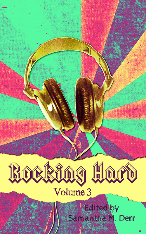 Rocking Hard Anthology Volume 3 Edited Henley A F Night Elyse Powell Alex Mcgregor Ashelia