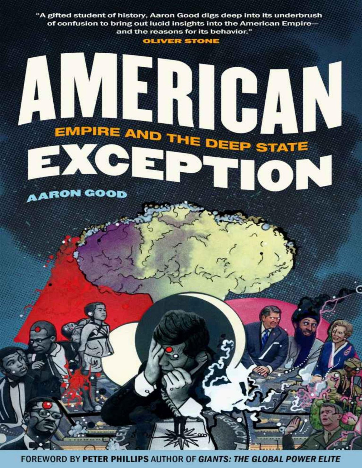 American Exception Empire And The Deep State Aaron Good