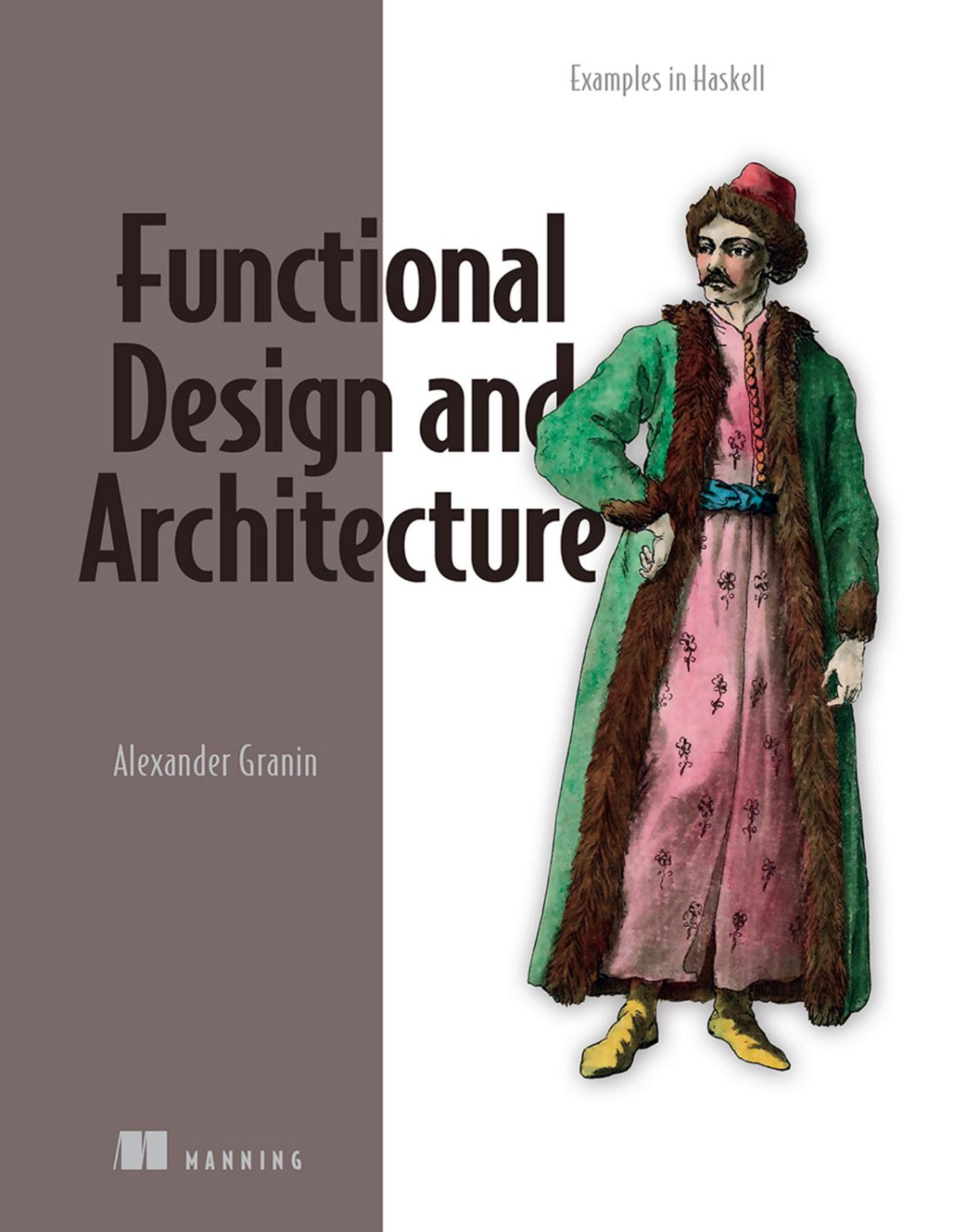 Functional Design And Architecture Converted Alexander Granin