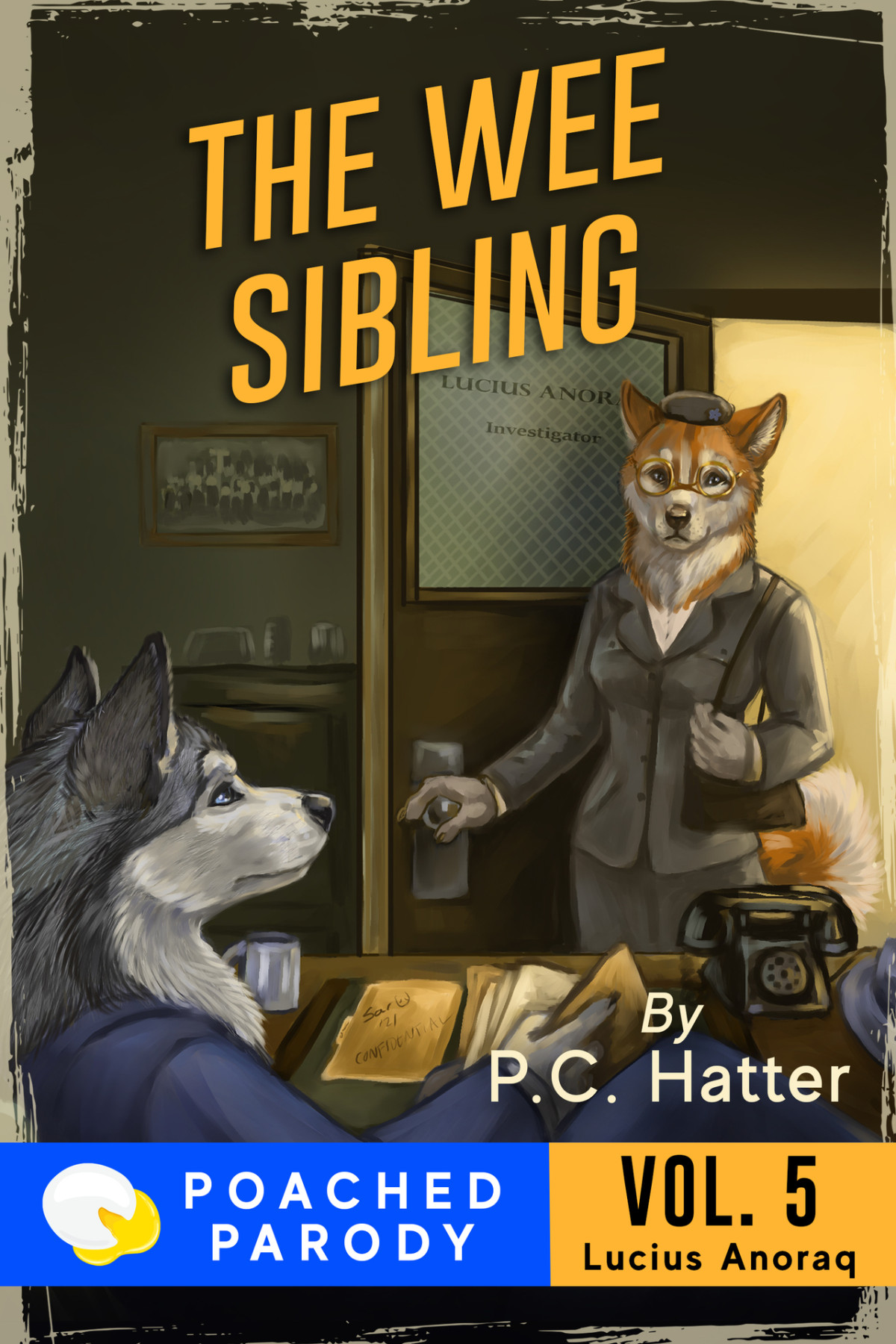 The Wee Sibling Poached Parody Lucius Anoraq Book 5 Bender