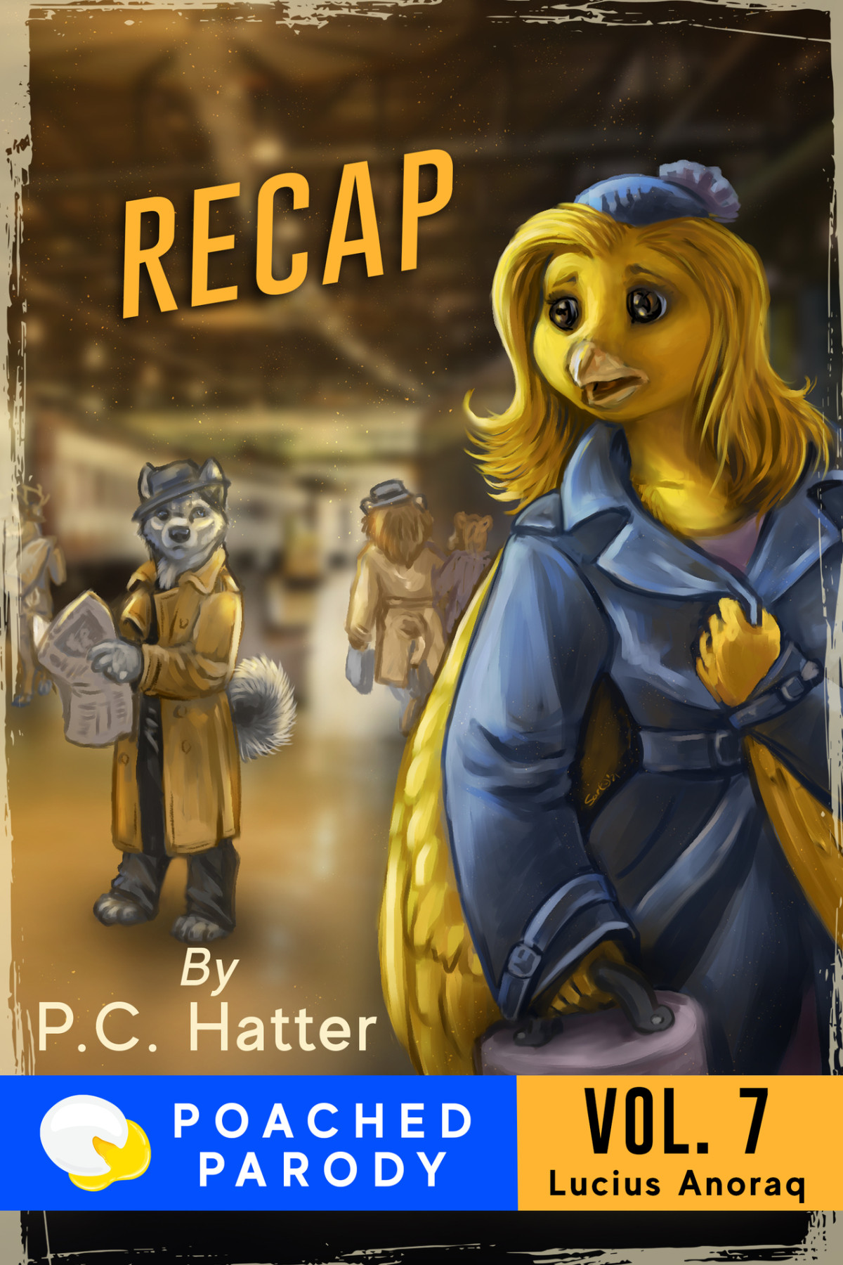 Recap Poached Parody Lucius Anoraq Book 7 Bender Stacy Hatter
