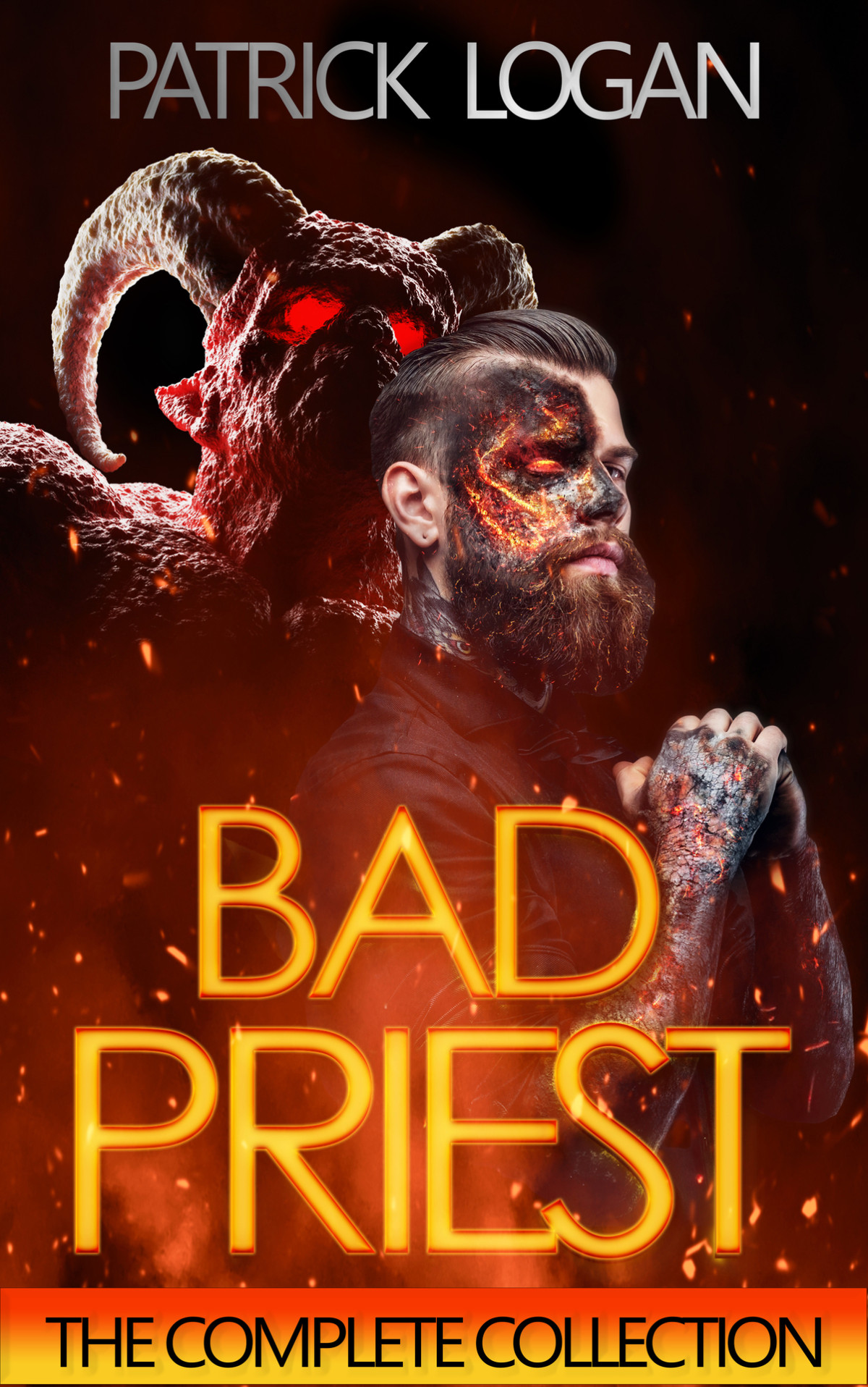Bad Priest The Complete Collection Logan Patrick