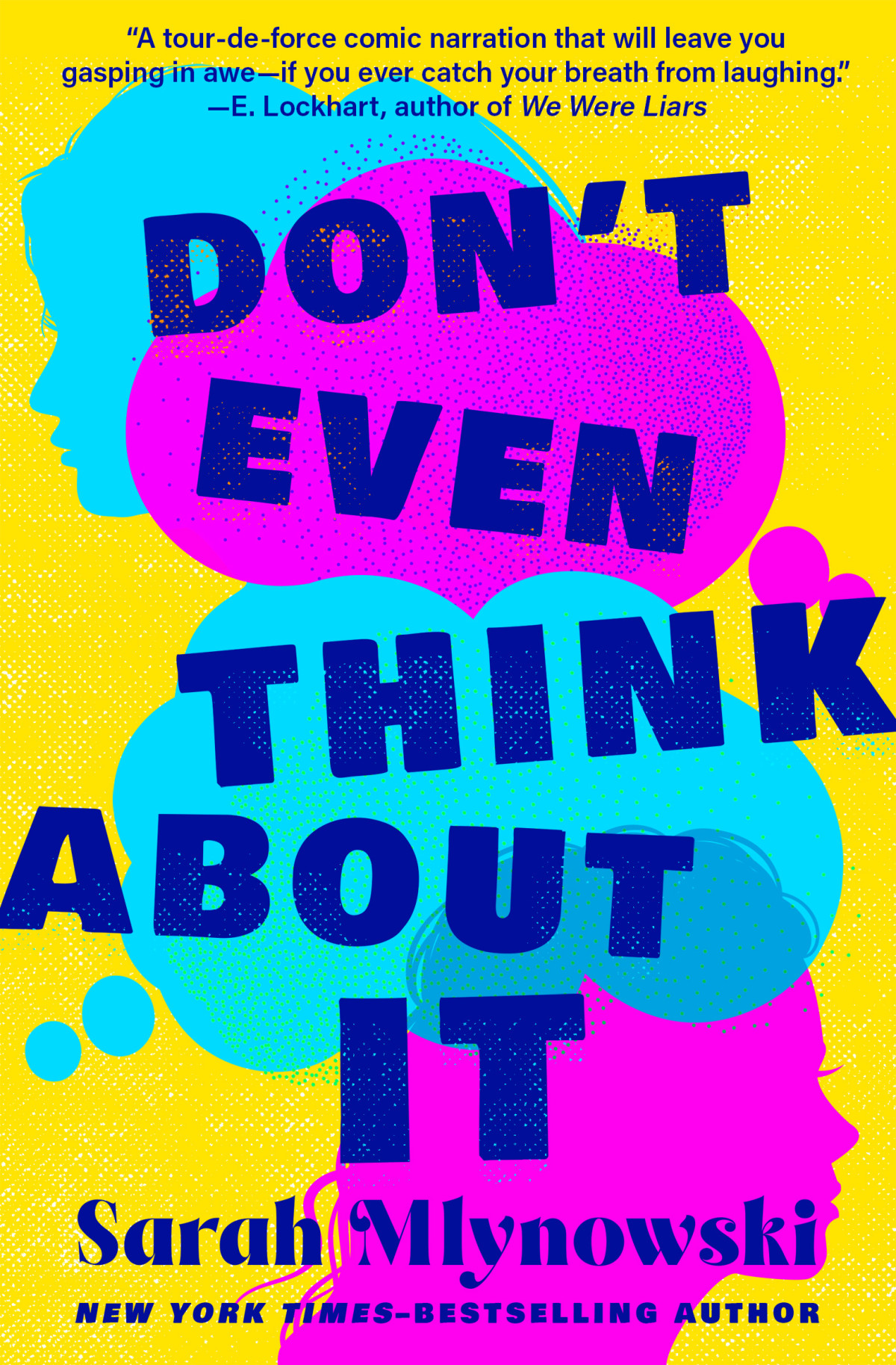 Dont Even Think About It Sarah Mlynowski