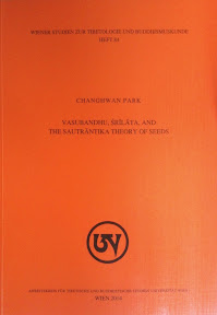 Vasubandhu Rlta And The Sautrntika Theory Of Seeds 1st Edition Changhwan Park