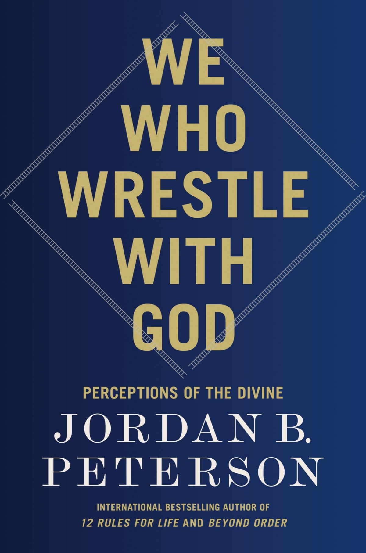 We Who Wrestle With God 1st Jordan B Peterson