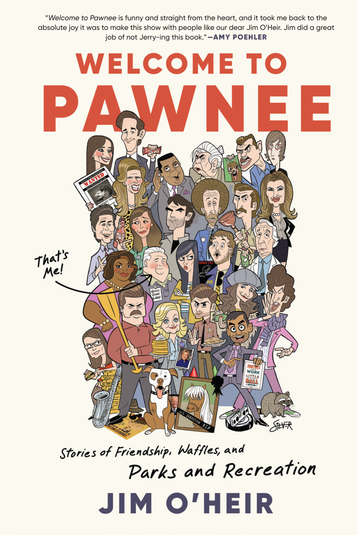 Welcome To Pawnee Stories Of Friendship Waffles And Parks And Recreation Jim Oheir