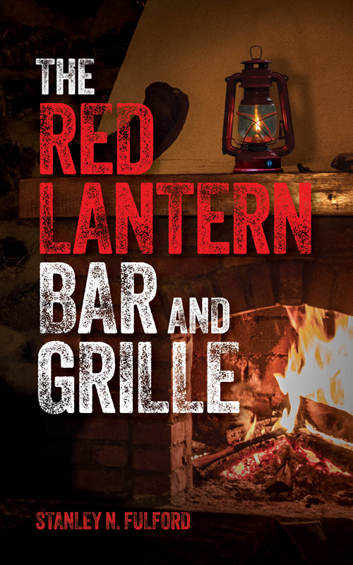 The Red Lantern Bar And Grille Stanley N Fulford