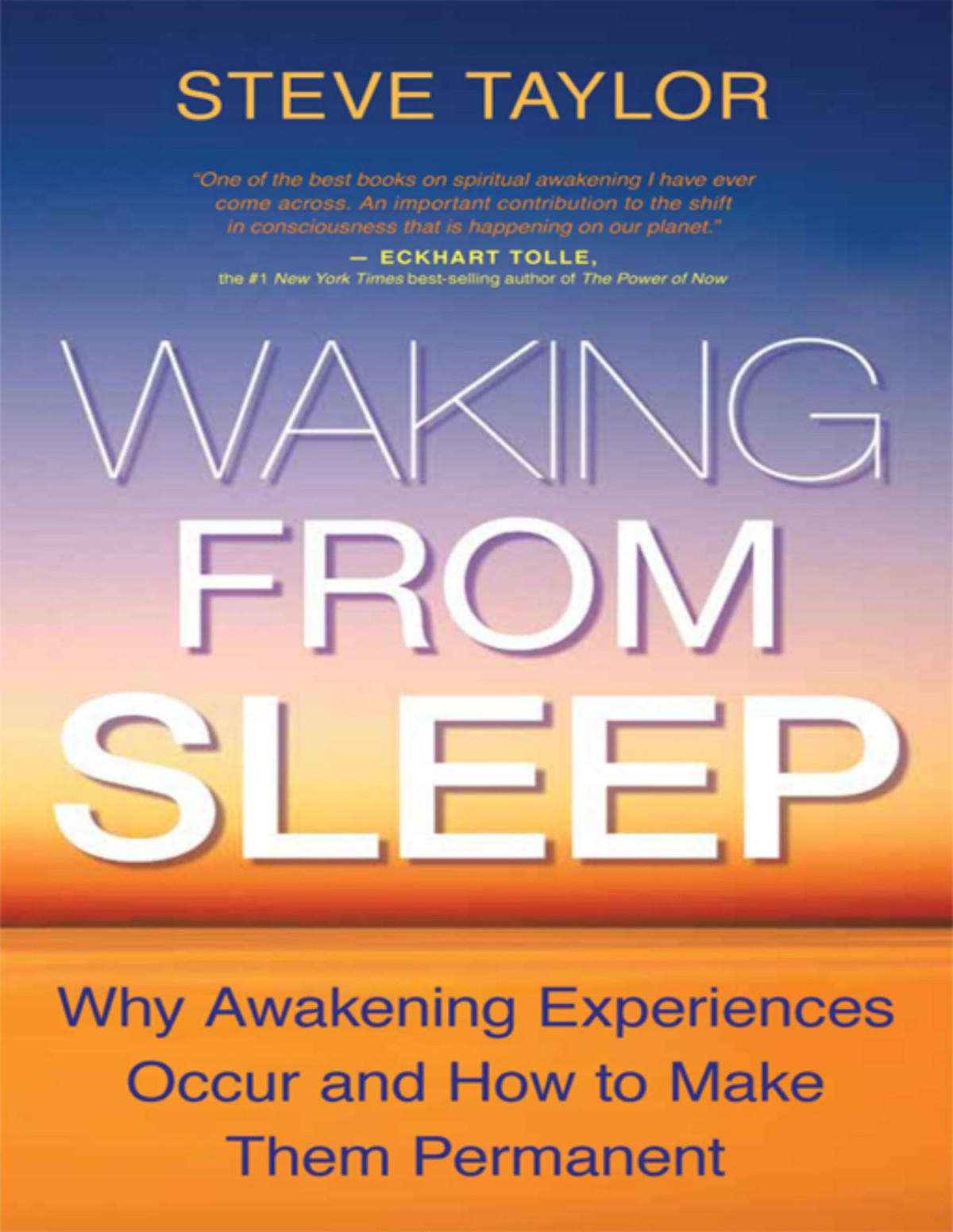 Waking From Sleep 1st Edition Steve Taylor