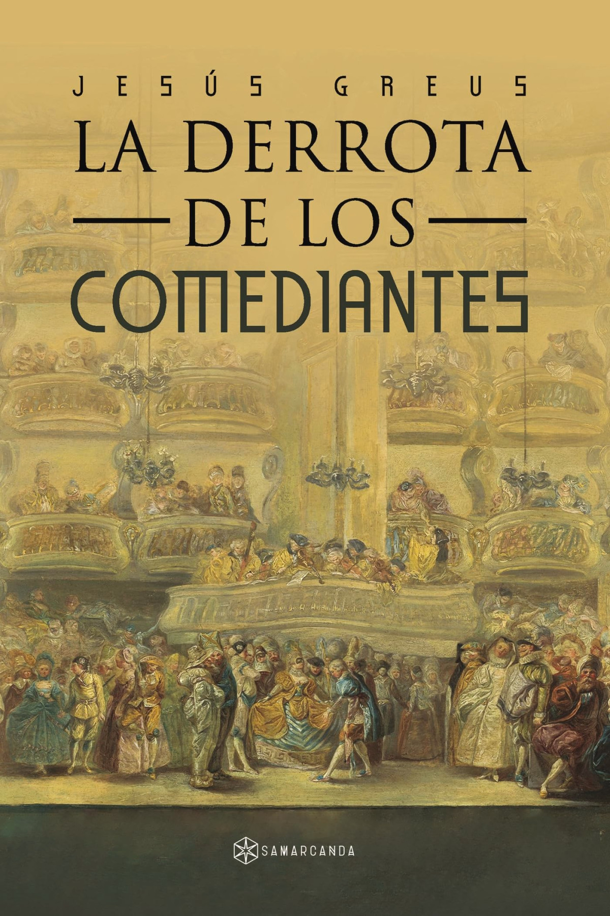 La Derrota De Los Comediantes Jesus Greus