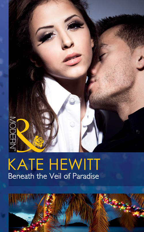 Beneath The Veil Of Paradise Hewitt Kate
