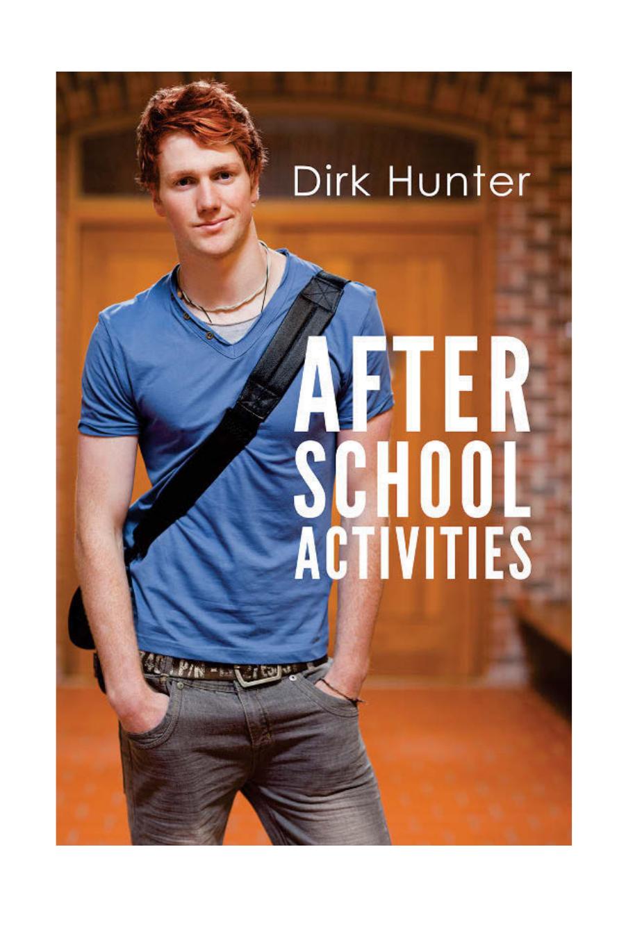 After School Activities Hunter Dirk