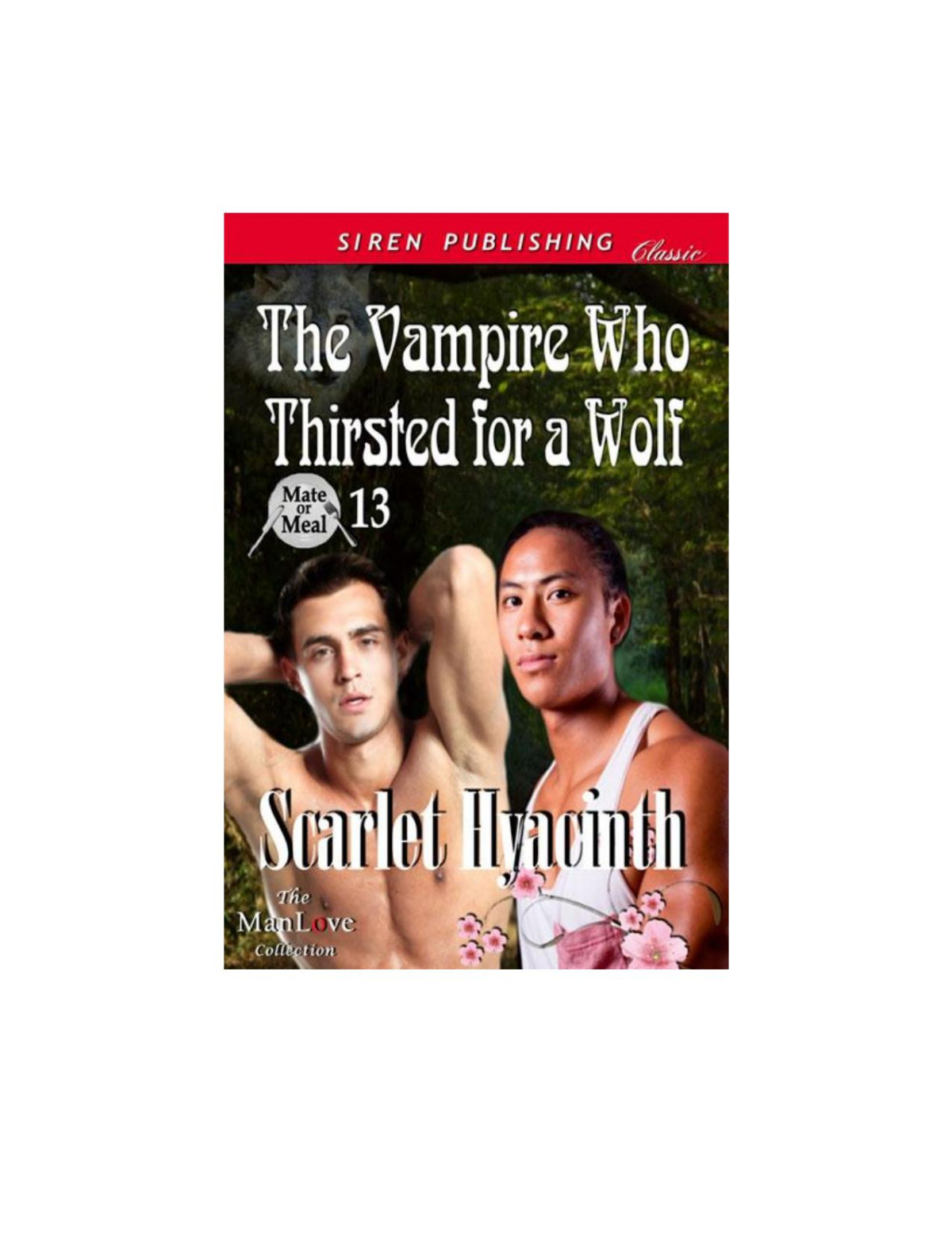 The Vampire Who Thirsted For A Wolf Hyacinth Scarlet