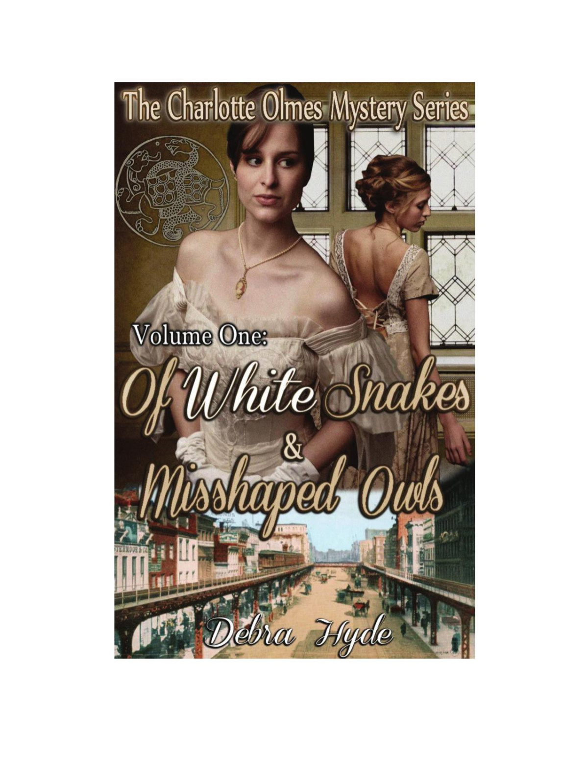 Ofwhitesnakesandmisshapedowls Hyde Debra