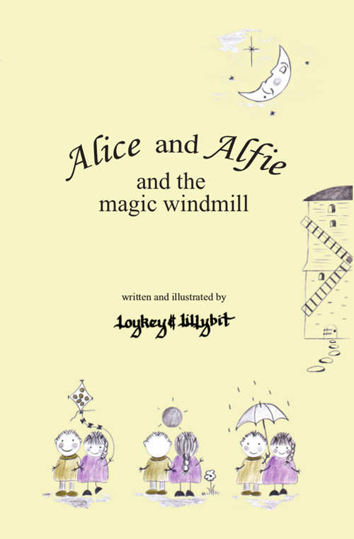 Alice And Alfie And The Magic Windmill Jennings Lloyd