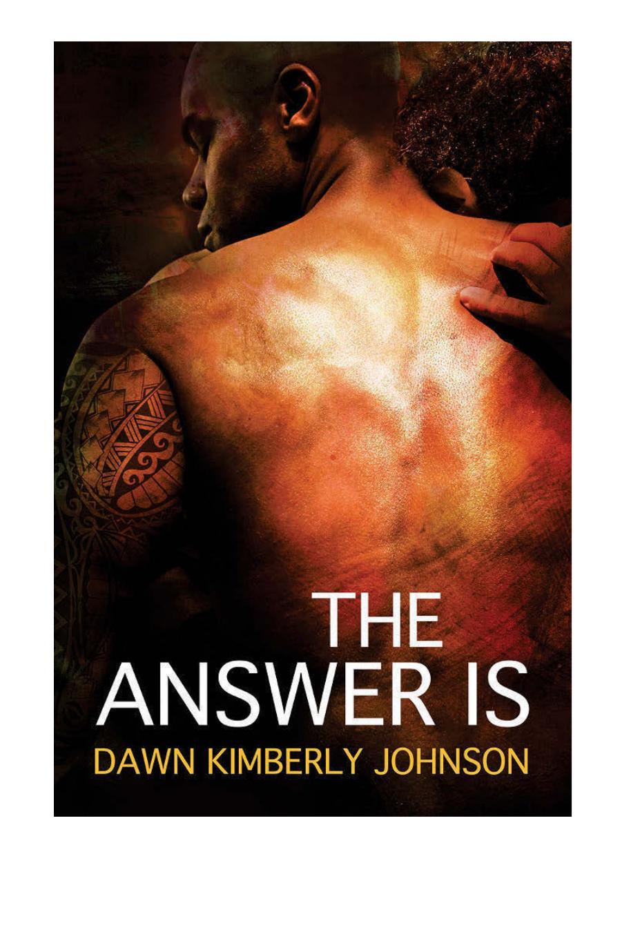The Answer Is Johnson Dawn Kimberly