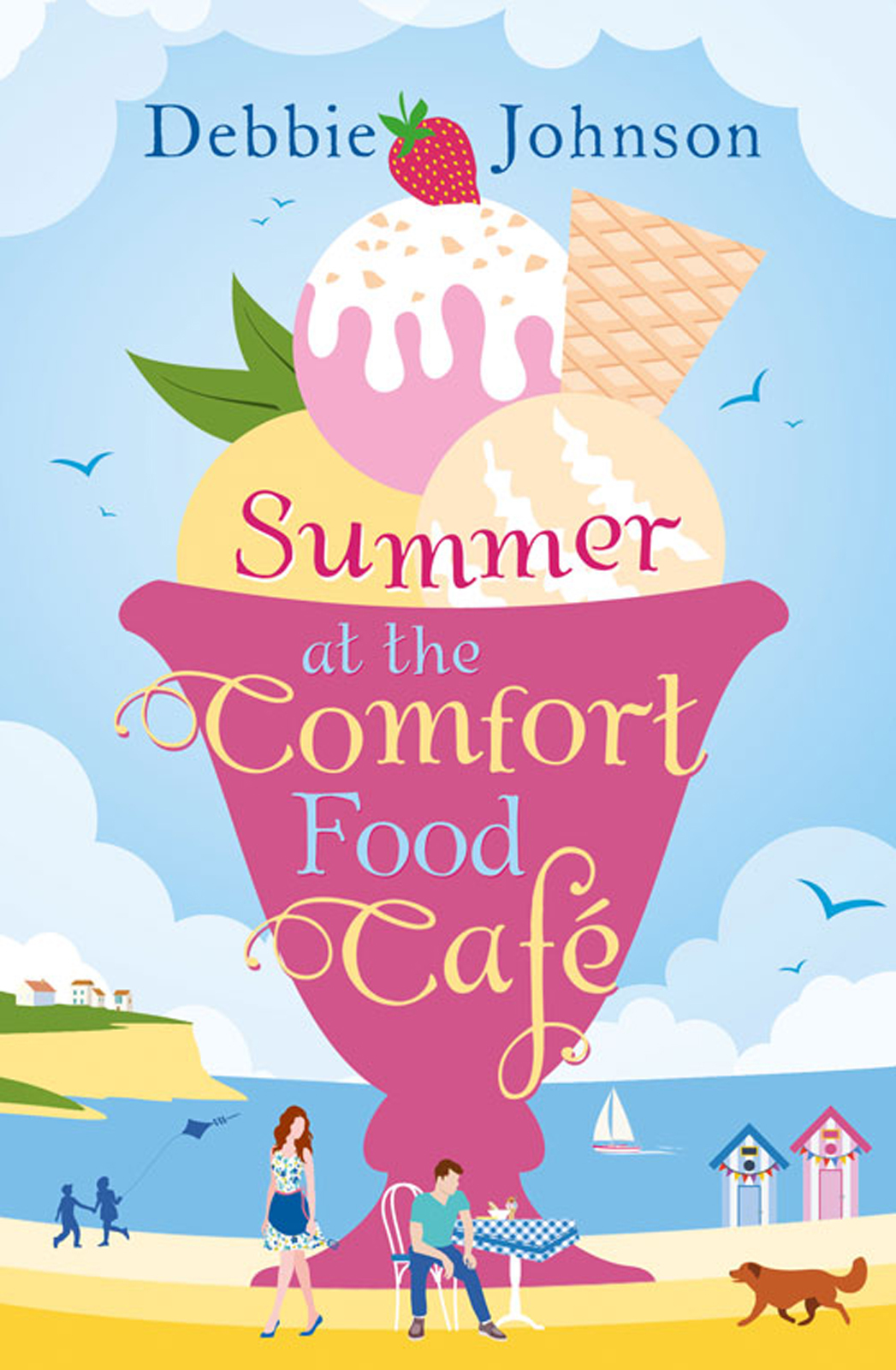 Summer At The Comfort Food Cafe Debbie Johnson