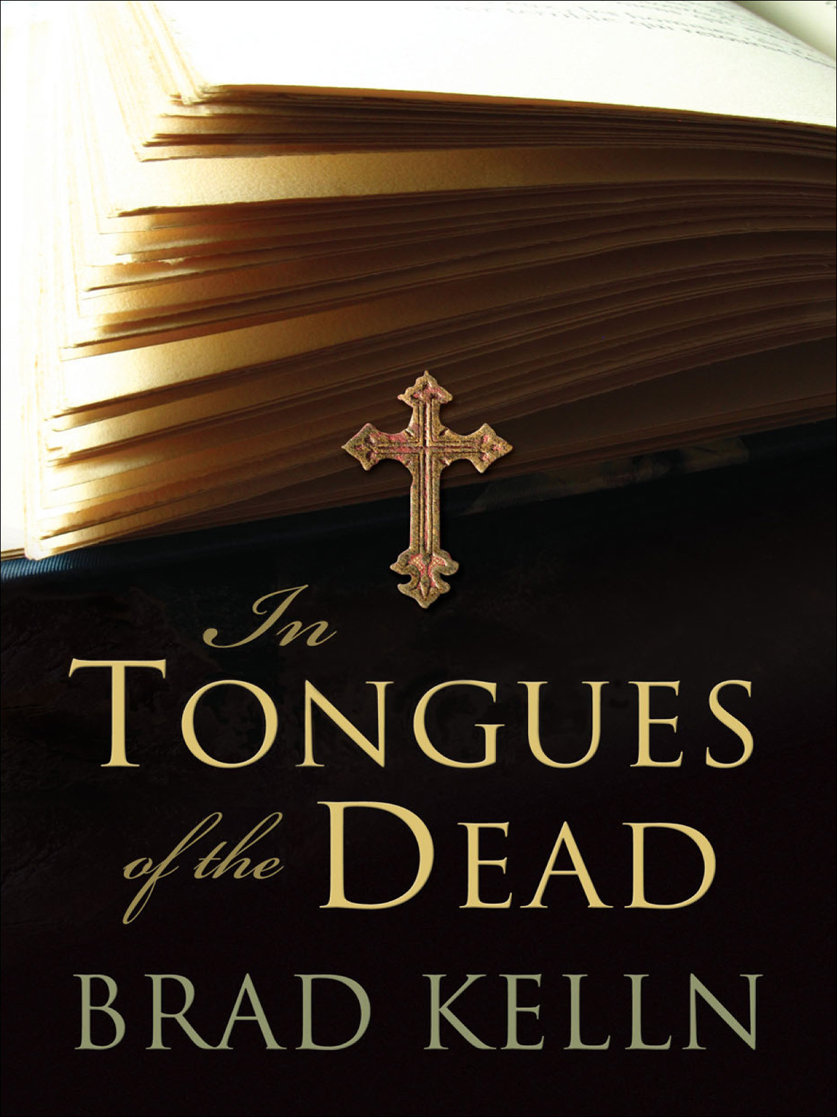 In Tongues Of The Dead Kelln Brad
