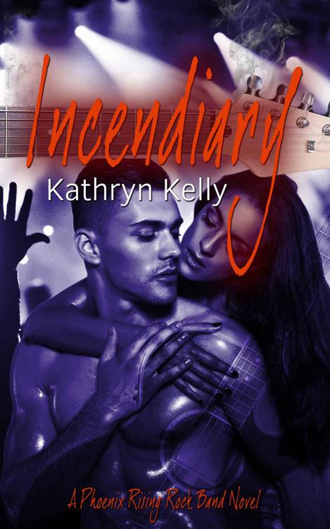 Incendiary Kelly Kathryn