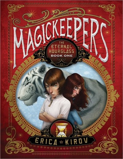 Magickeepers The Eternal Hourglass Kirov Erica